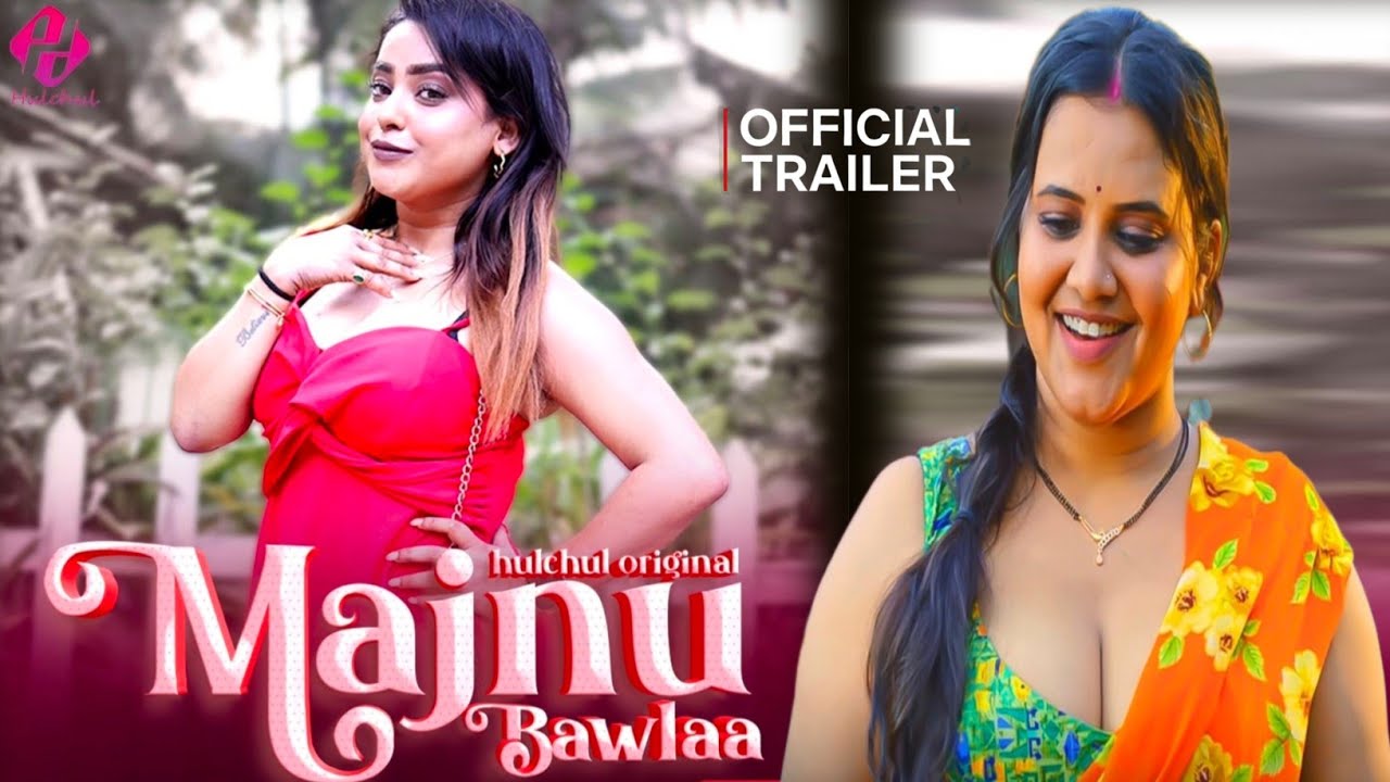 Majnu Bawlaa Hulchul